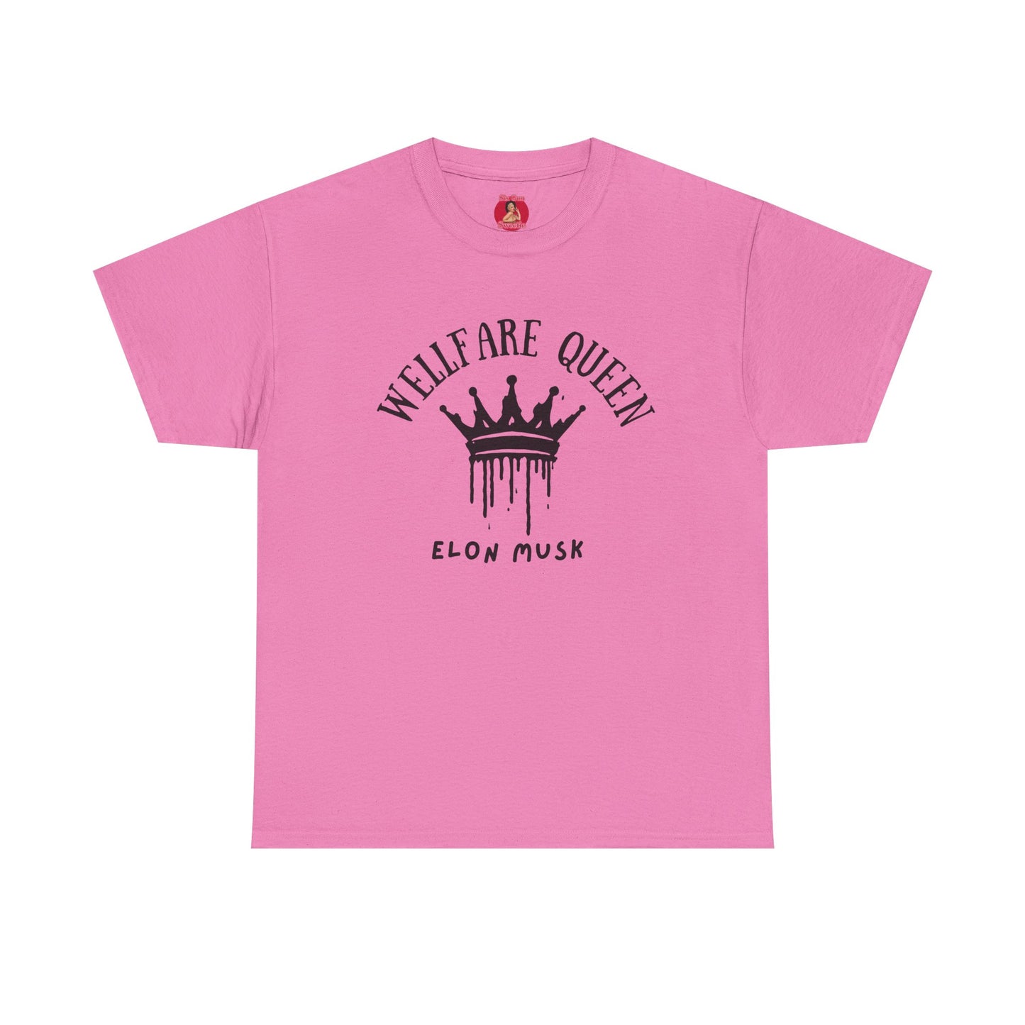 Elon Musk is a welfare Queen Tshirt with tag template