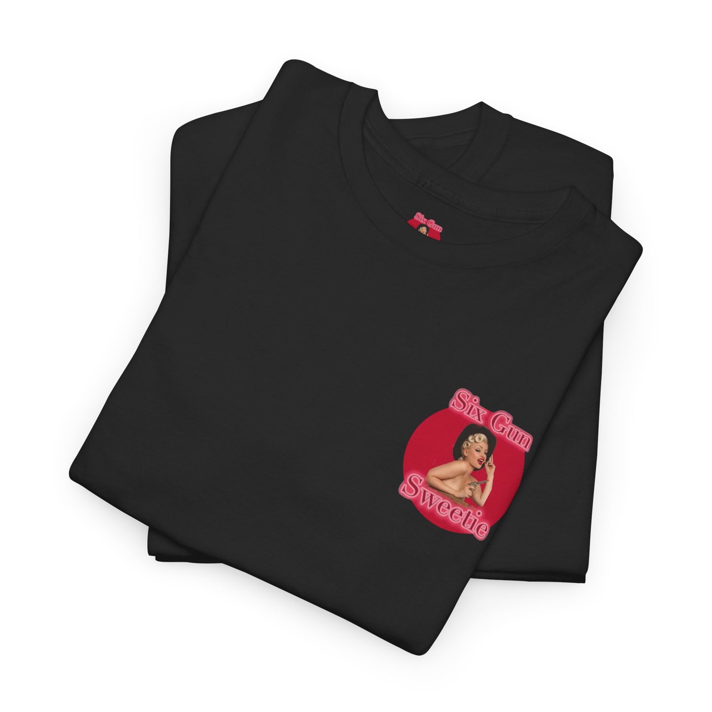 Six Gun Sweetie Fortunes & Fashions Unisex T-shirt