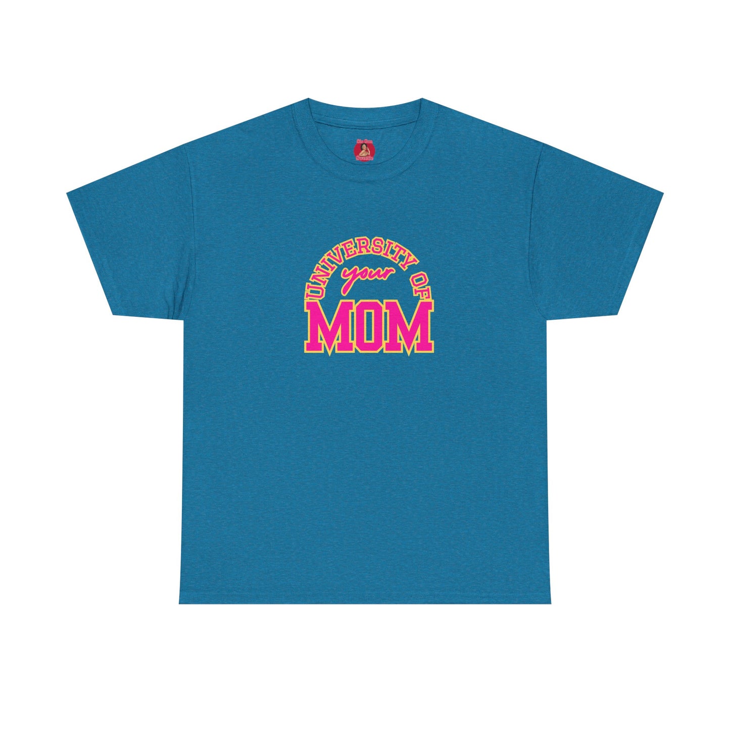 University of Your Mom Shirt athletic club T-shirt