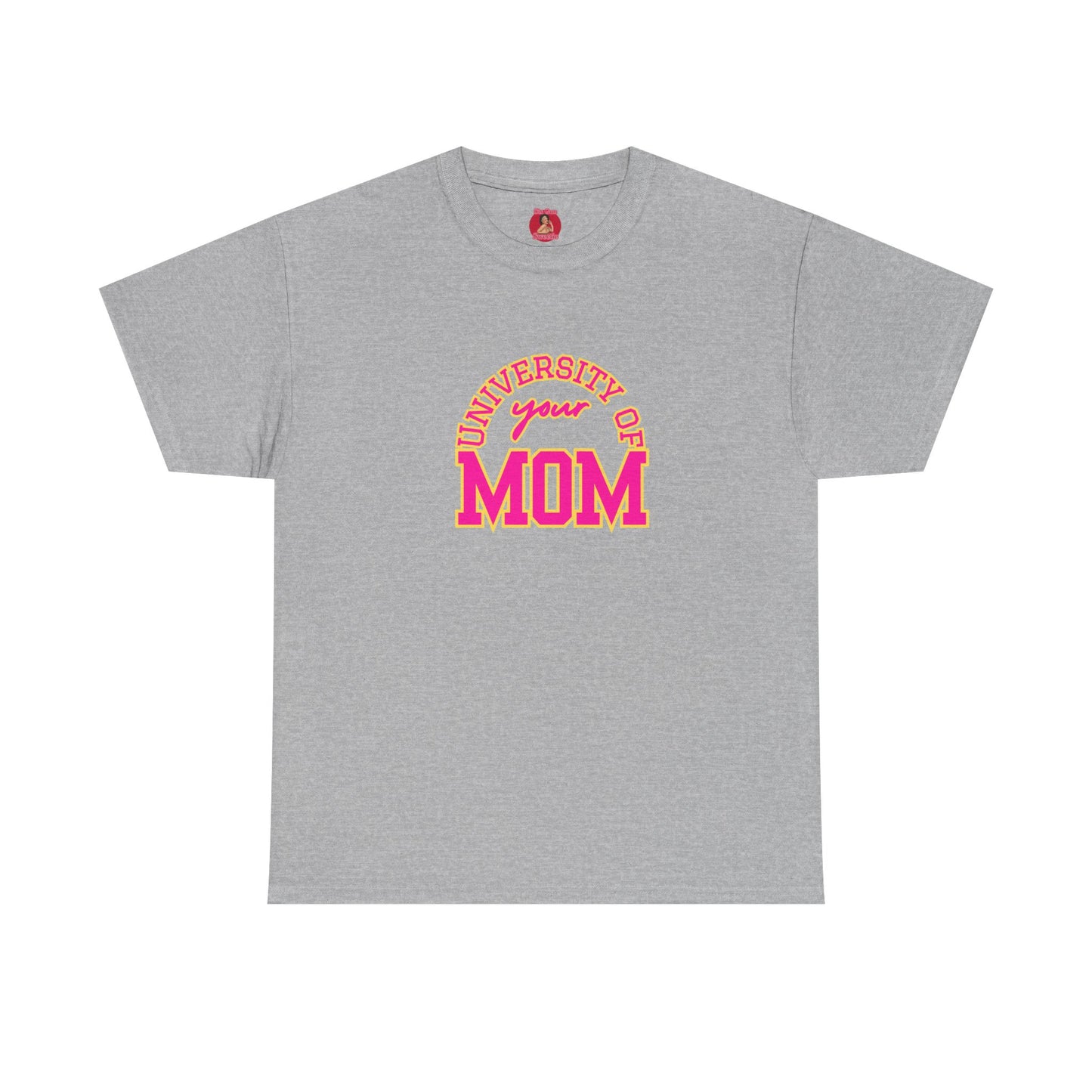 University of Your Mom Shirt athletic club T-shirt