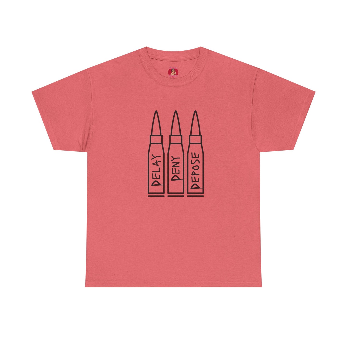 Delay Deny Depose T-shirt Tee, Protest Mayhem 2025, Robert Paulson