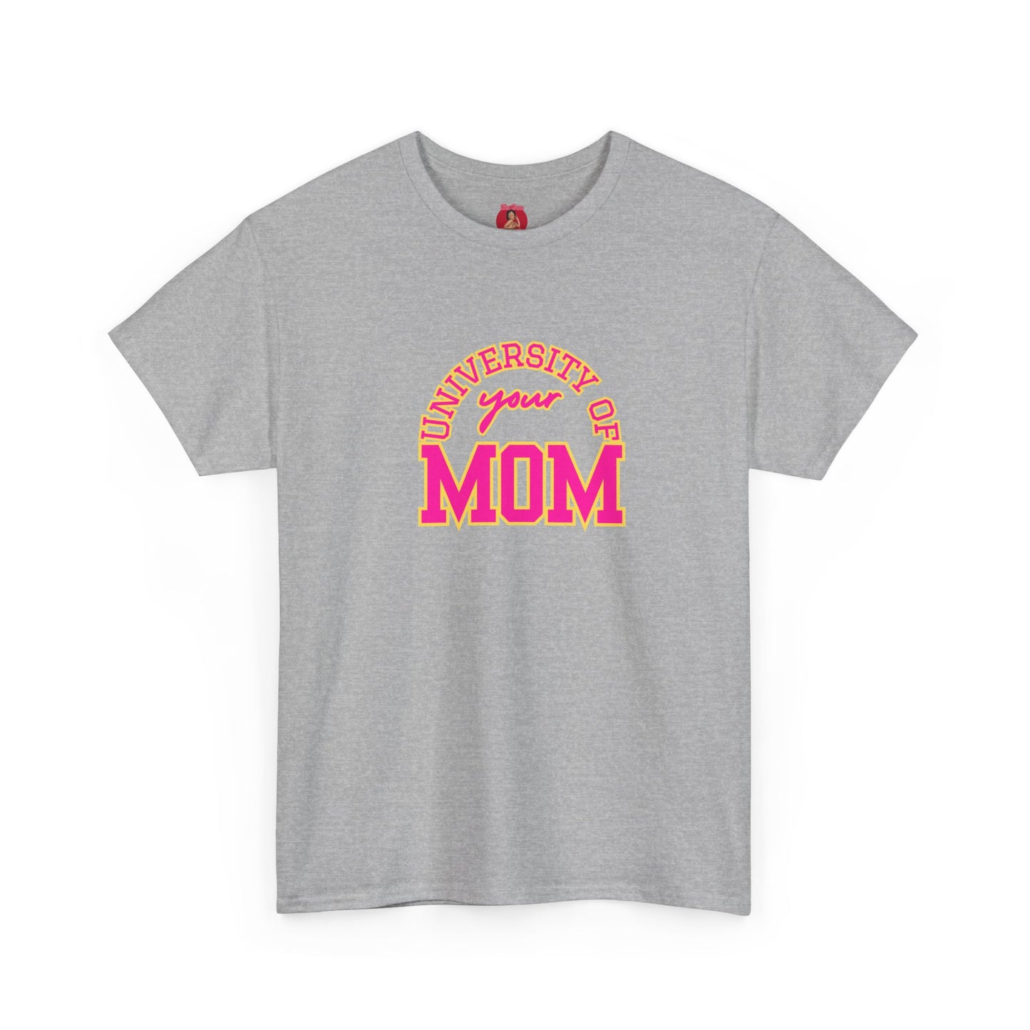 University of Your Mom Shirt athletic club T-shirt