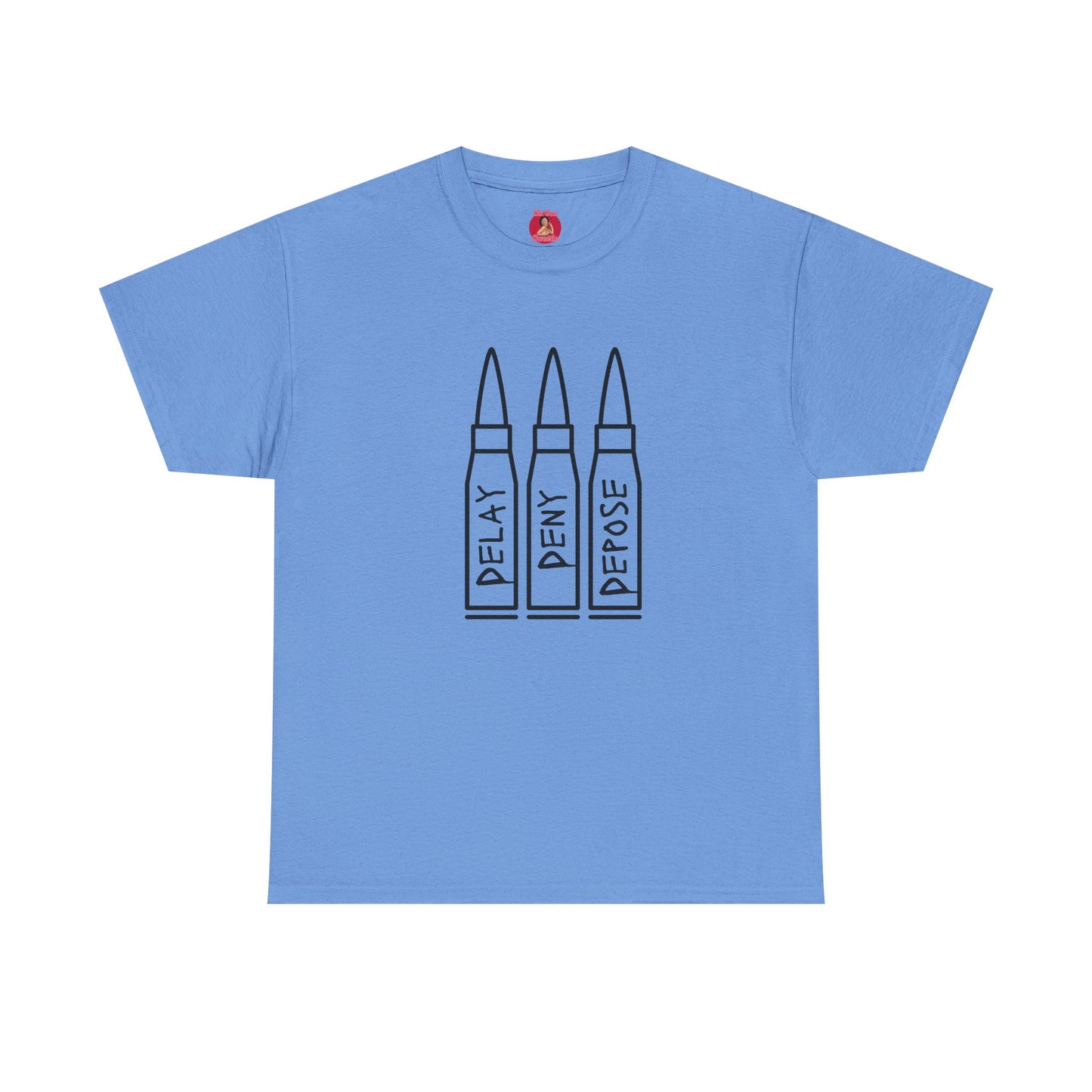 Delay Deny Depose T-shirt Tee, Protest Mayhem 2025, Robert Paulson