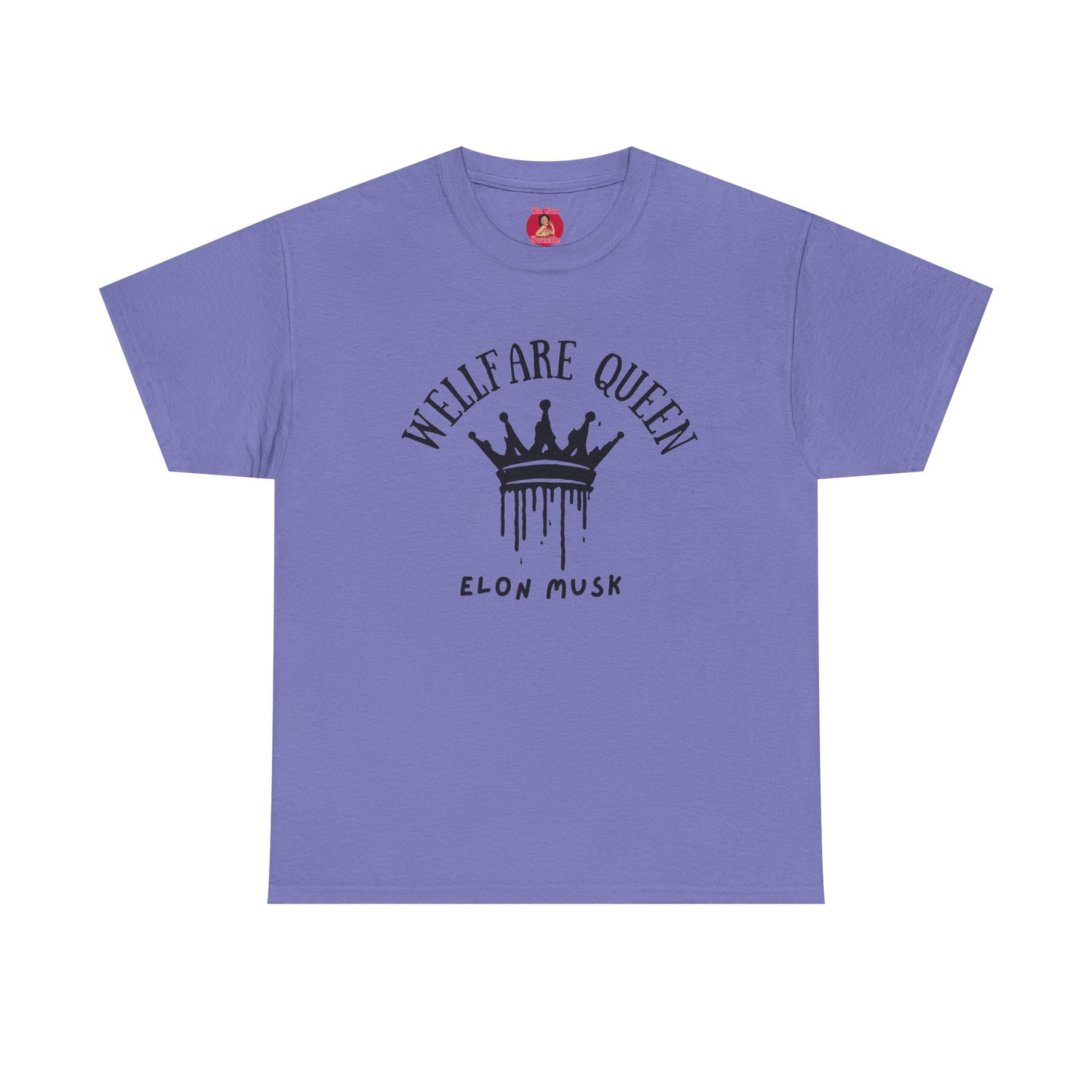 Elon Musk is a welfare Queen Tshirt with tag template