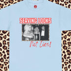 Divine 'Serving Looks, Not Lies' Unisex Tee, Iconic Photo, Political Statement, Anti-Trump Shirt, LGBTQ Pride