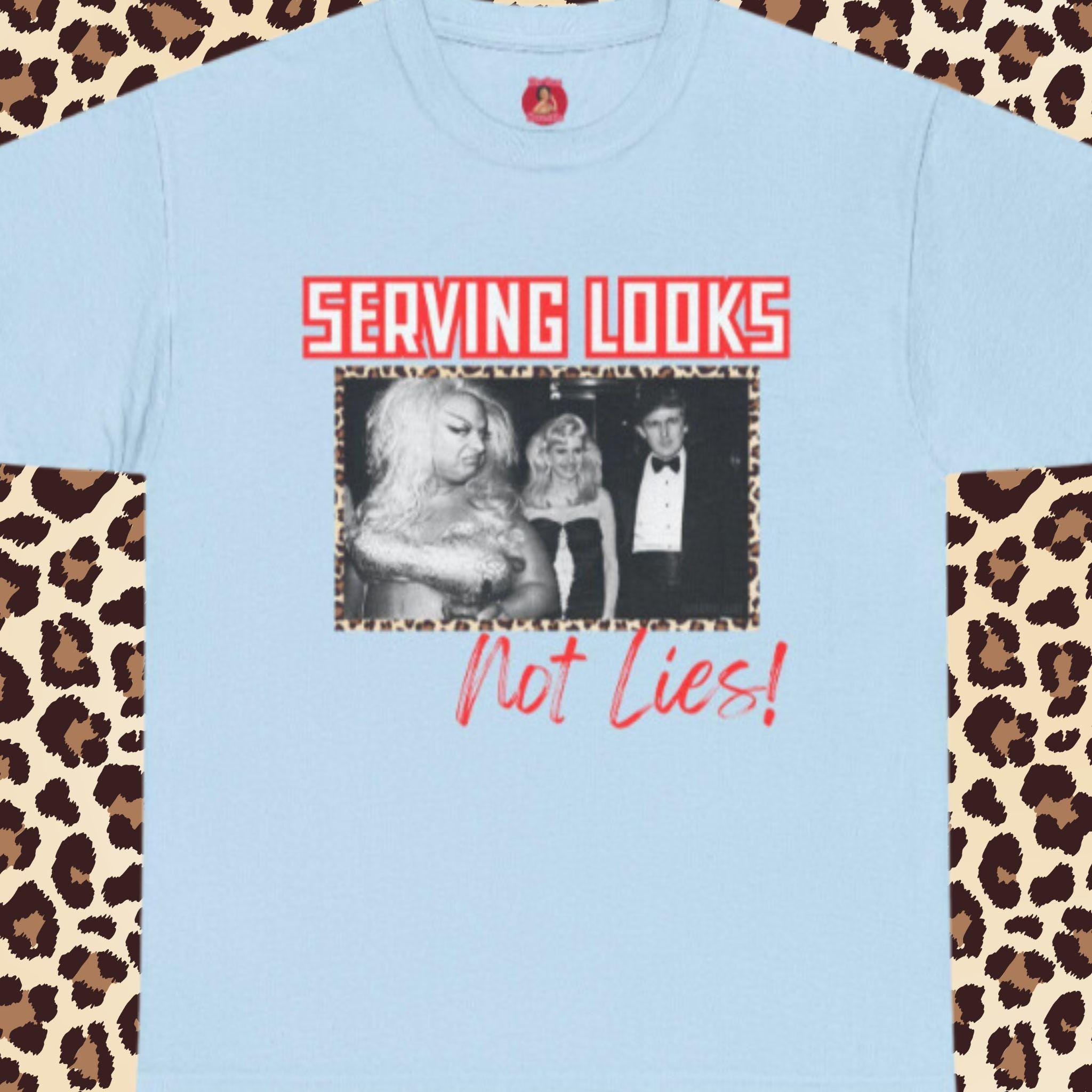 Divine 'Serving Looks, Not Lies' Unisex Tee, Iconic Photo, Political Statement, Anti-Trump Shirt, LGBTQ Pride
