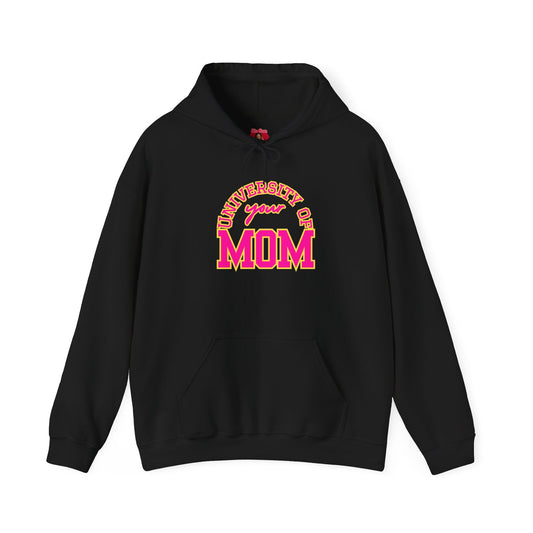 University of Your Mom Hoodie - Athletic Club Design