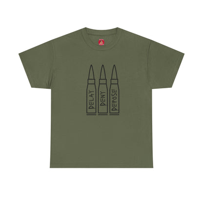 Delay Deny Depose T-shirt  Tee, Protest Mayhem 2025,  Robert Paulson