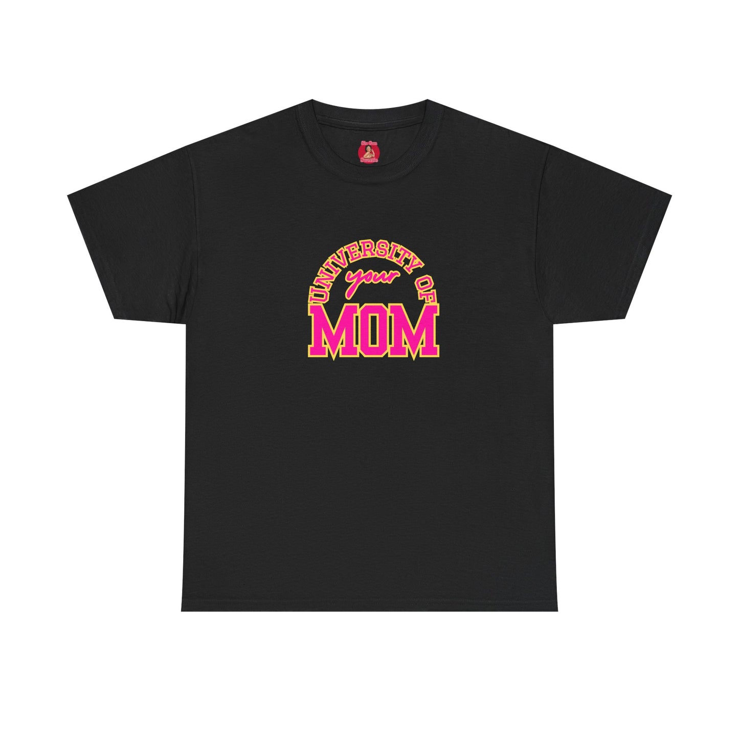 University of Your Mom Shirt athletic club T-shirt