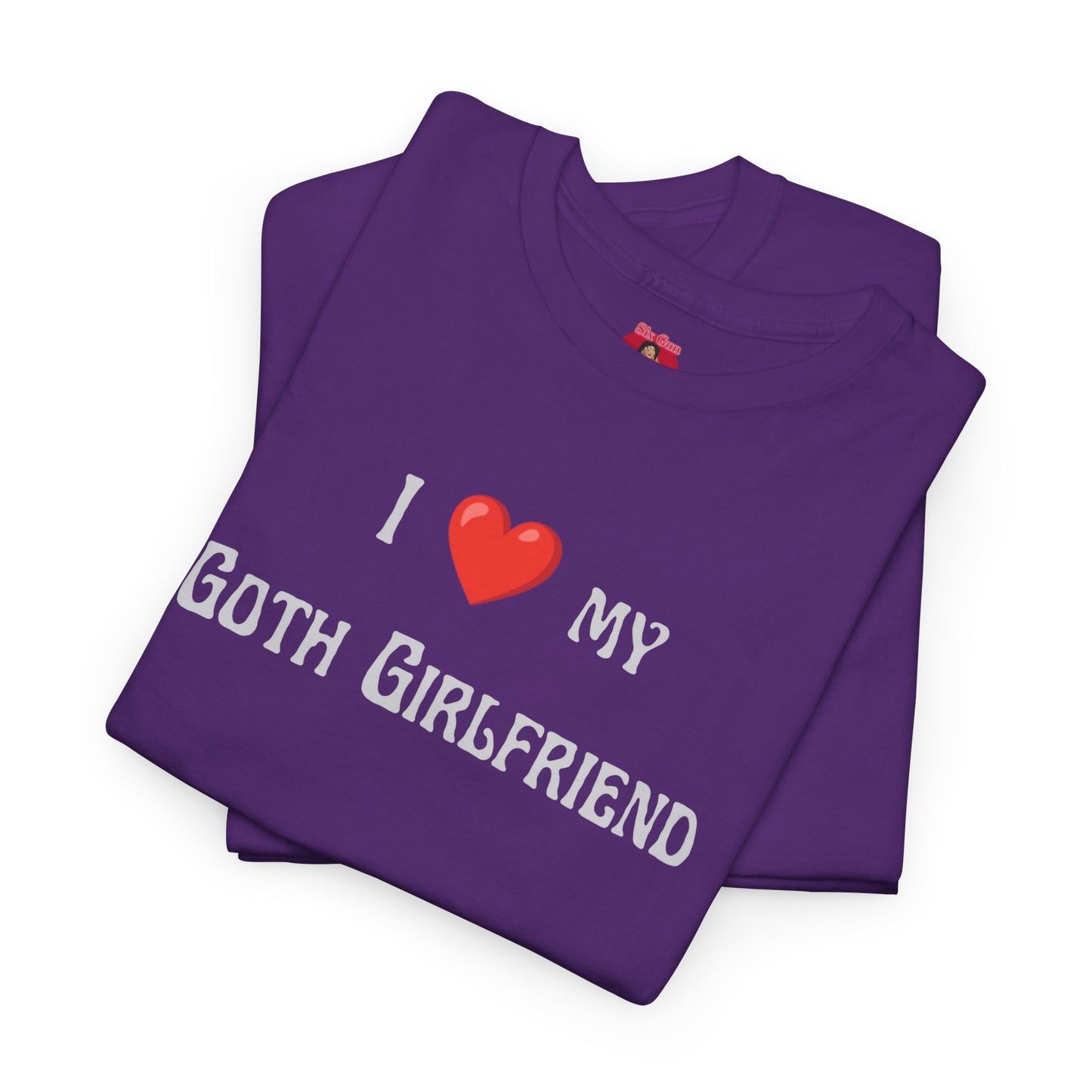 I love my Goth Girlfriend t-shirt Halloween costume T-shirt fun dating gift unique style
