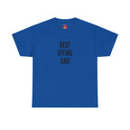 Best 'Effing Dad Unisex Tee