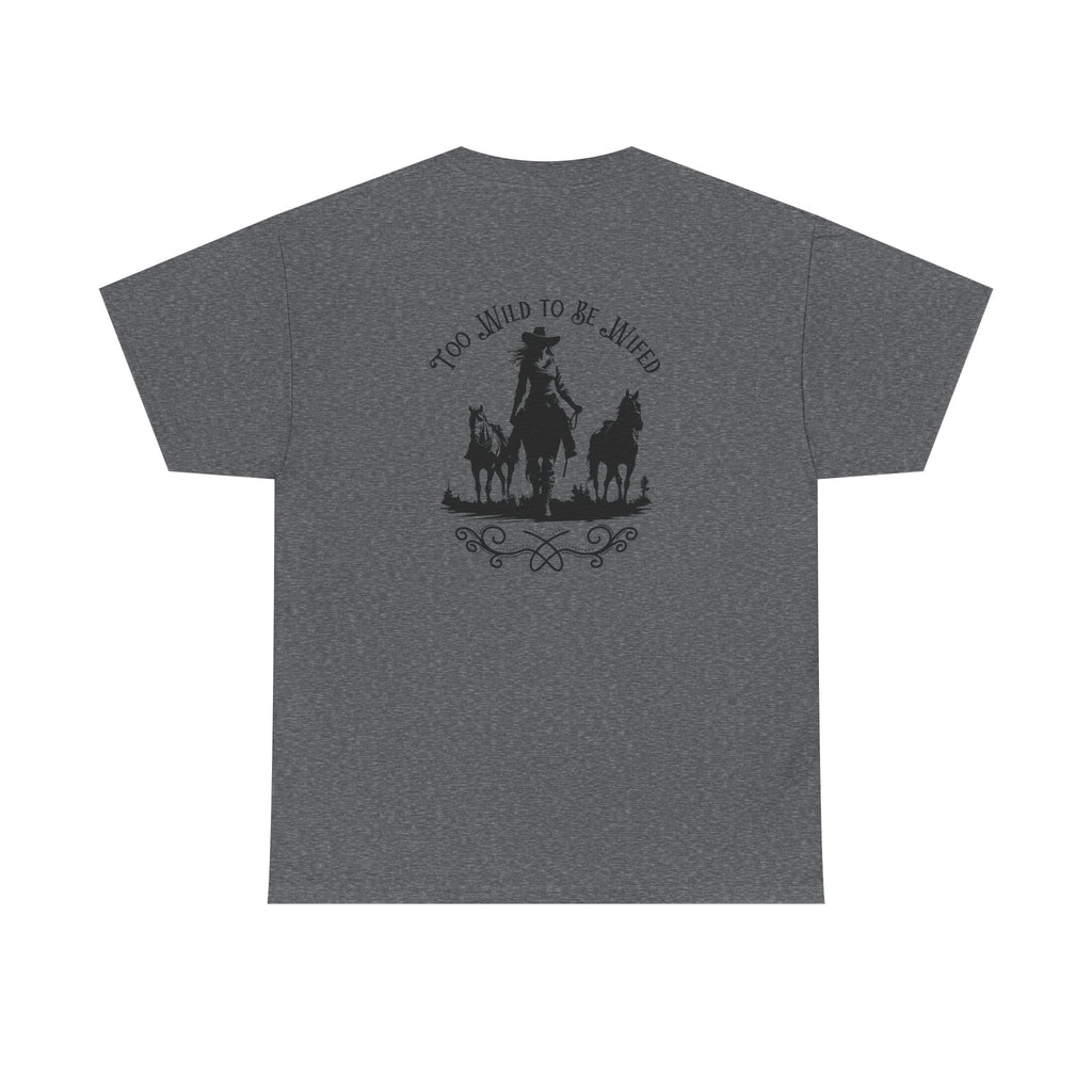 Cowgirl Riding Silhouette Unisex Tee -Too Wild- Wild West Feminist Logo