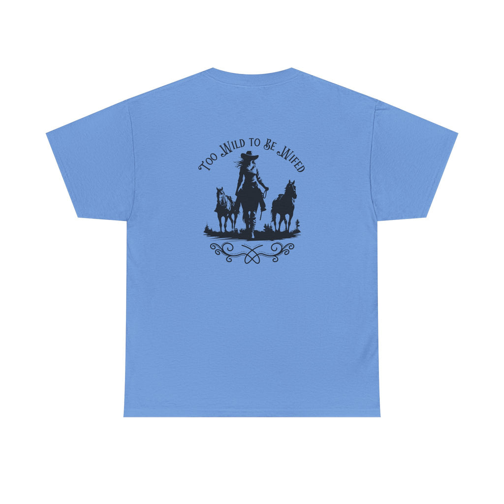 Cowgirl Riding Silhouette Unisex Tee -Too Wild- Wild West Feminist Logo