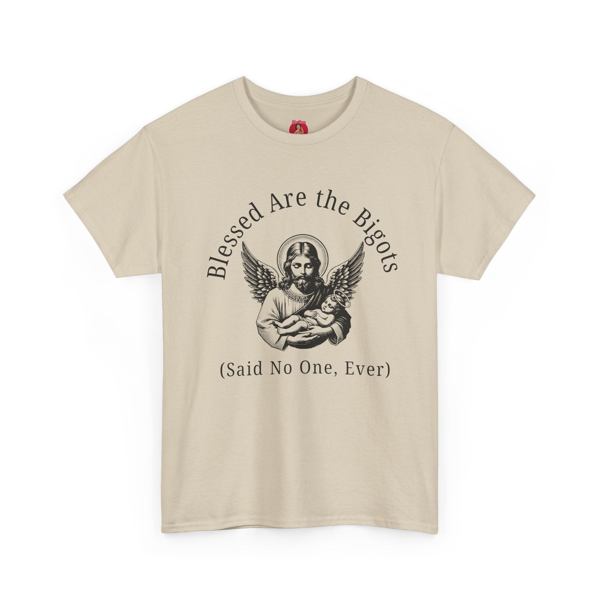 Satire Jesus Unisex Tee, Religious Tacky Blessed Be The Bigots Shirt, Separation of church and state, Protest Tee