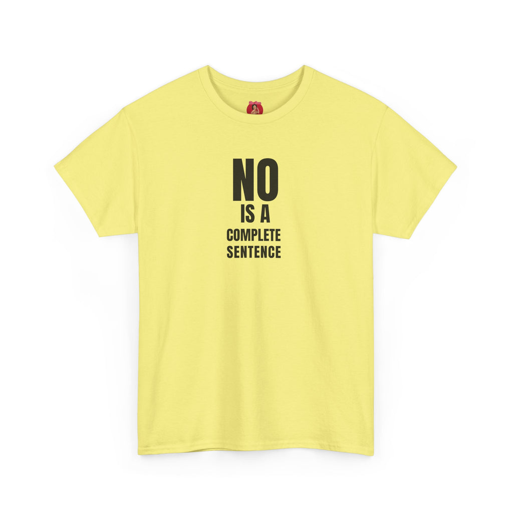 No is a complete sentence.