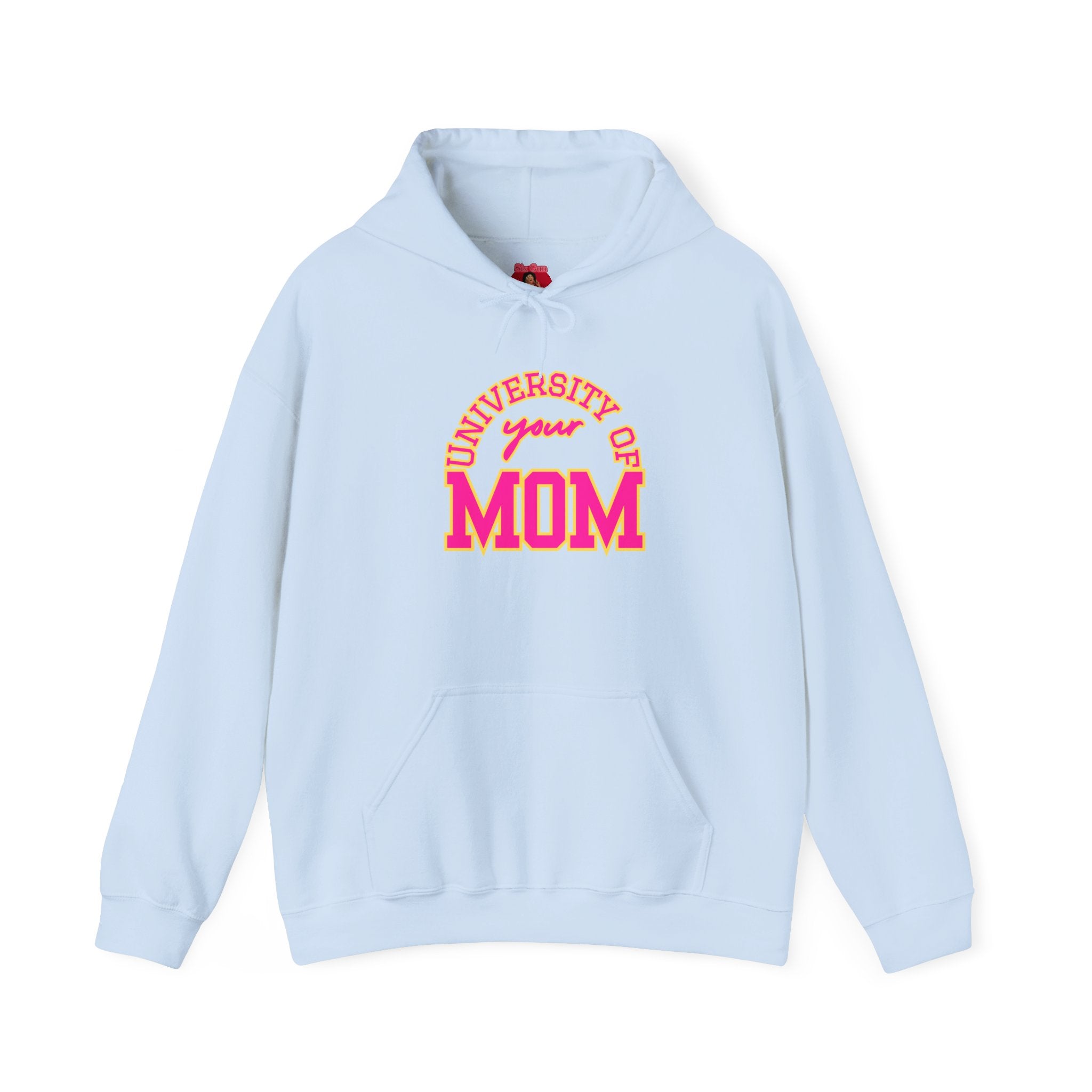 University of Your Mom Hoodie - Athletic Club Design