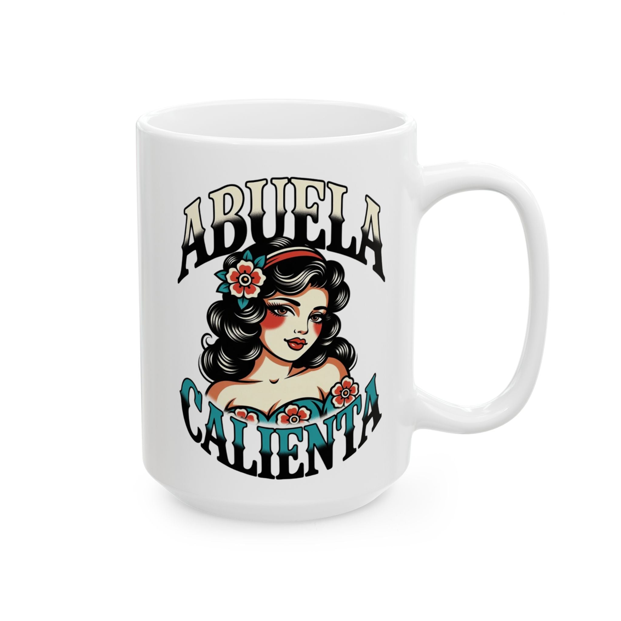 Abuela Calienta Ceramic Mug — Old School Tattoo Style 15oz