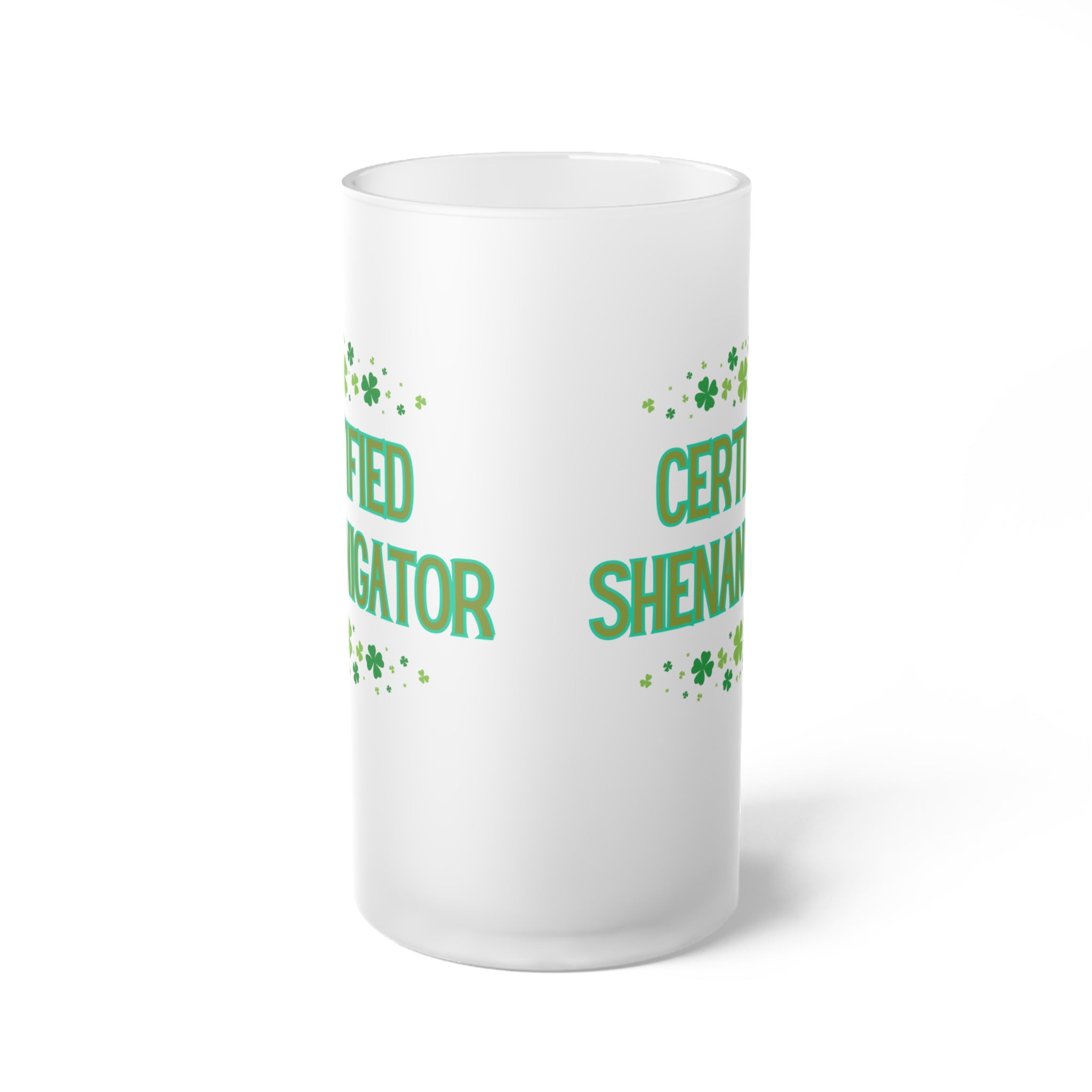 Certified Shenanigator Frosted Beer Mug — St. Patrick's Day Party Glass