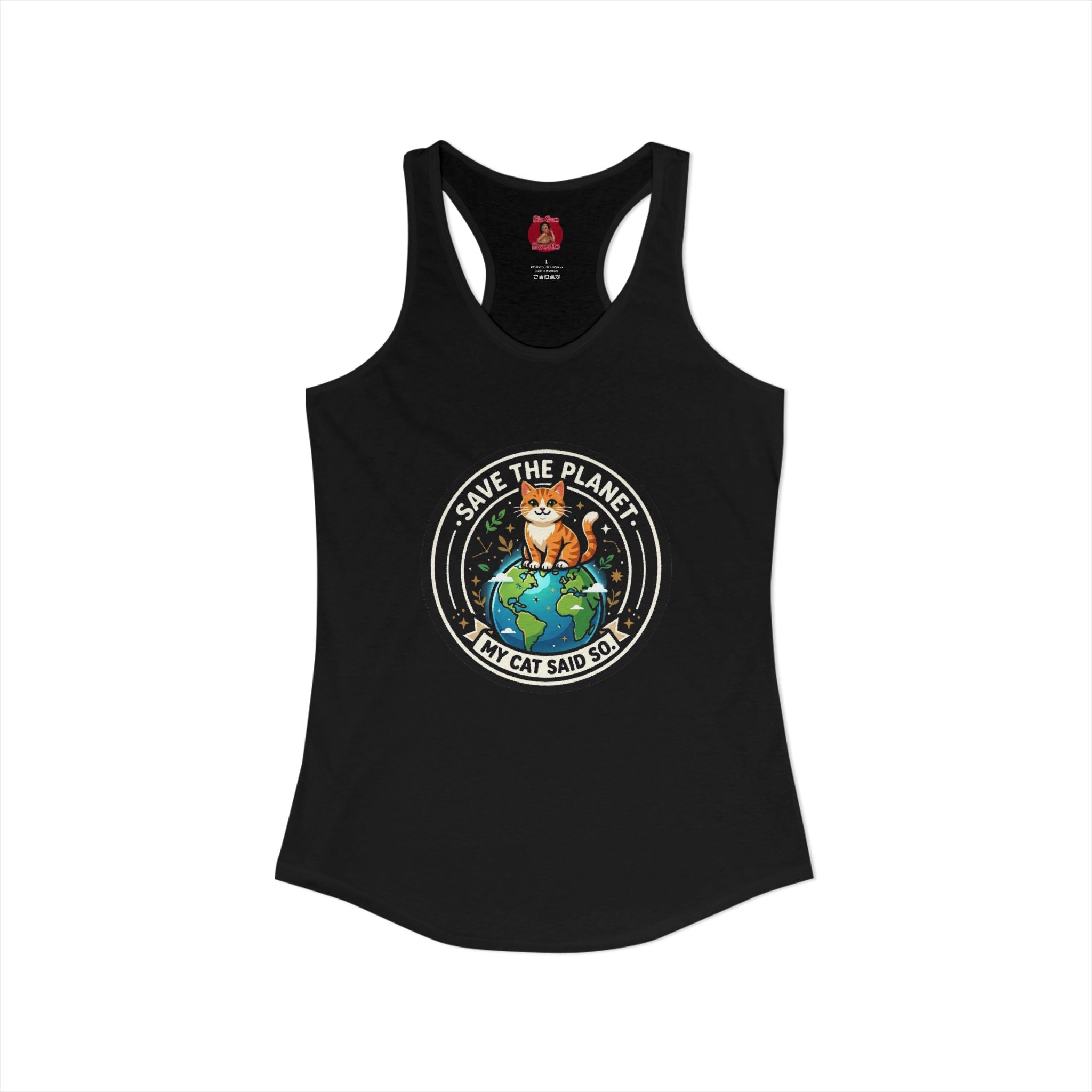 Earth Day Women's Racerback Tank — "Save the Planet, My Cat Says So"