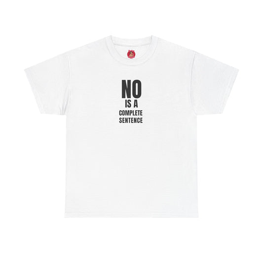 No is a complete sentence.