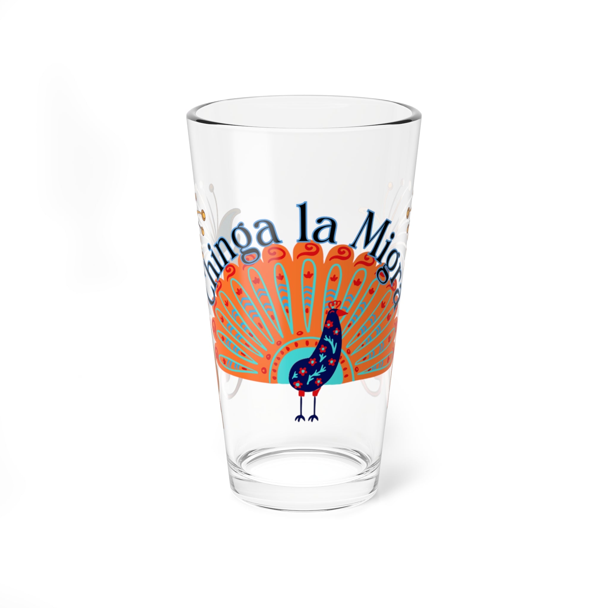 Chinga La Migra, Fuck Ice, Pro Immigration  16oz Mixing Glass — Decorative Peacock Cocktail Mixing Glass