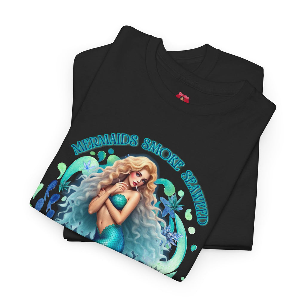 Mermaid Fantasy Unisex Tee - Seaweed Smoking 420