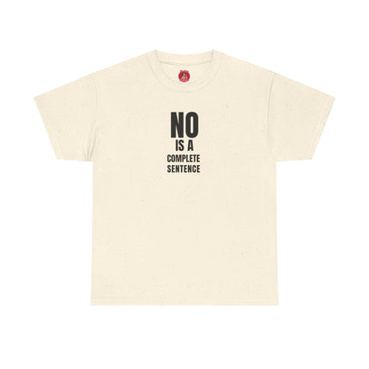 No is a complete sentence.