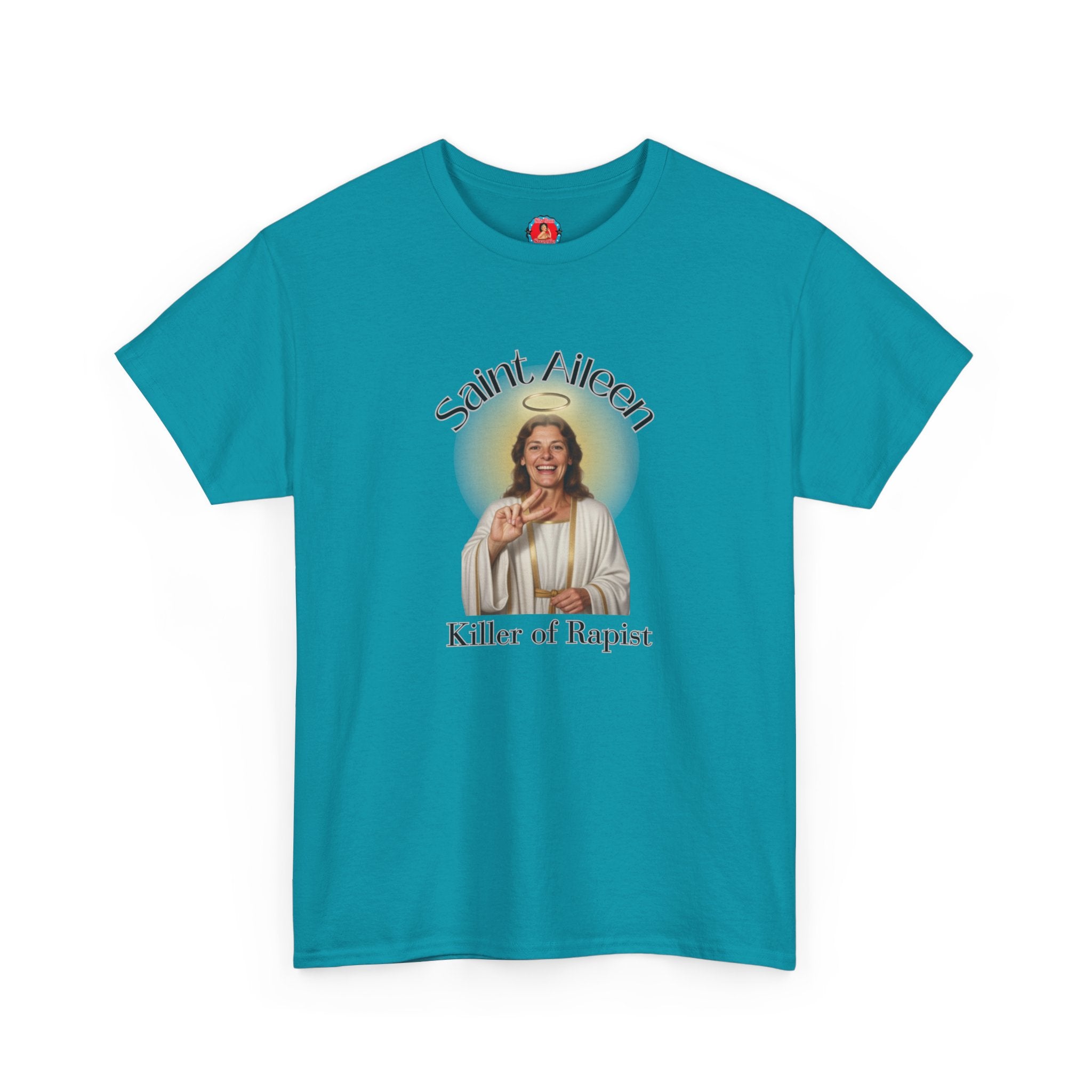Saint Aileen Tee — 'Killer of Rapist, Protector of Women' Feminist Religious T-Shirt