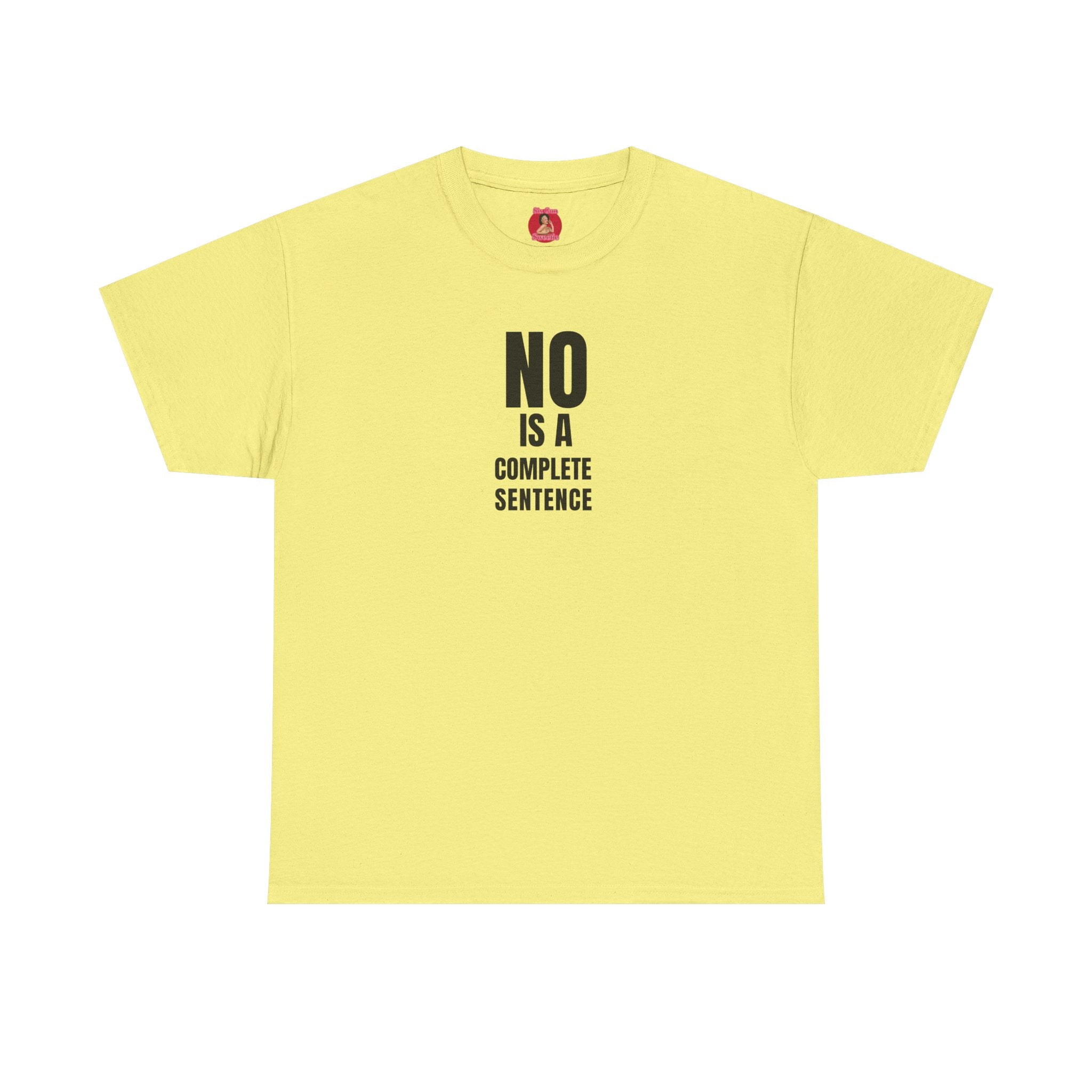 No is a complete sentence.