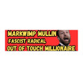 Bumper Stickers - Markwimp Mullin, Oklahoma Crooked Politician