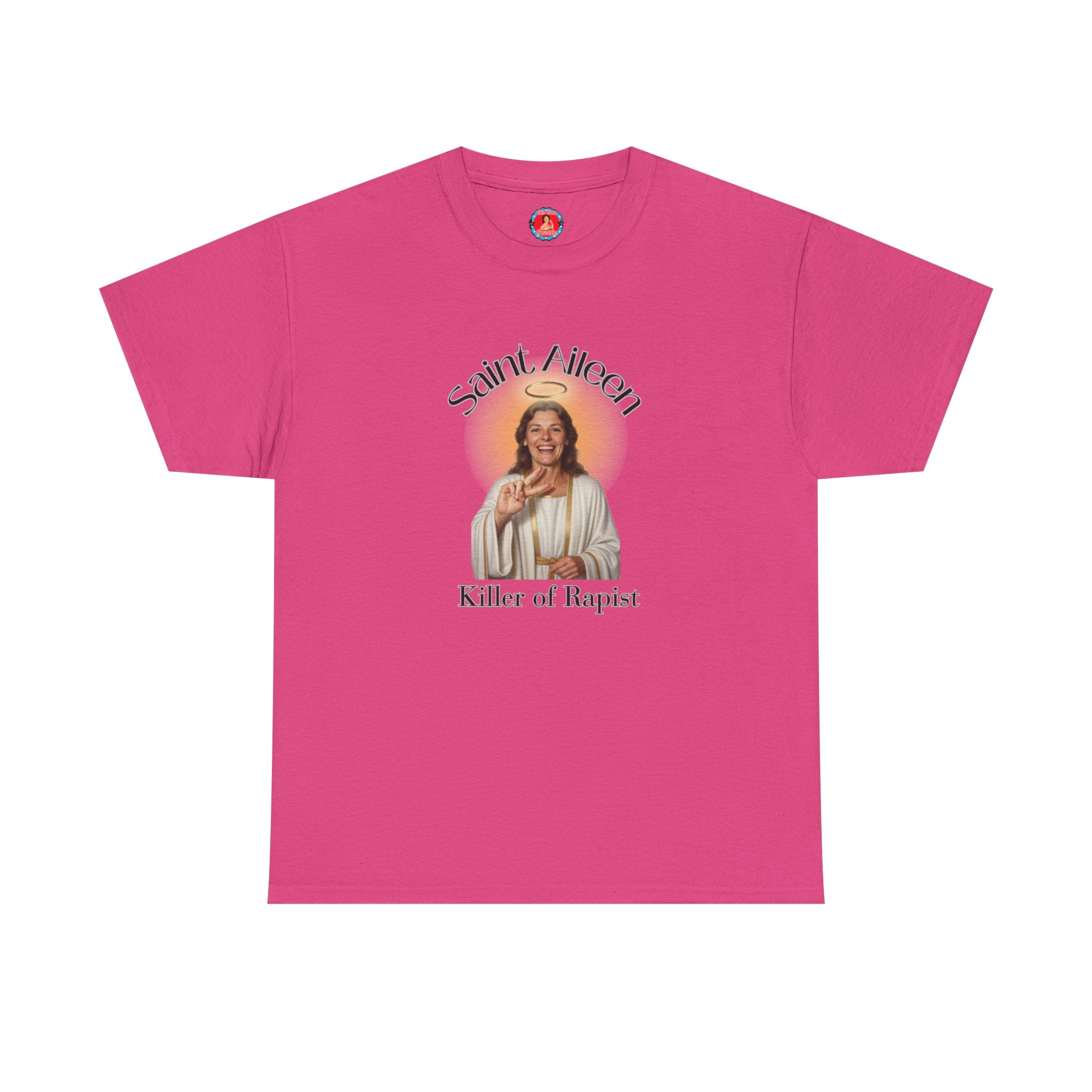 Saint Aileen Tee — 'Killer of Rapist, Protector of Women' Feminist Religious T-Shirt