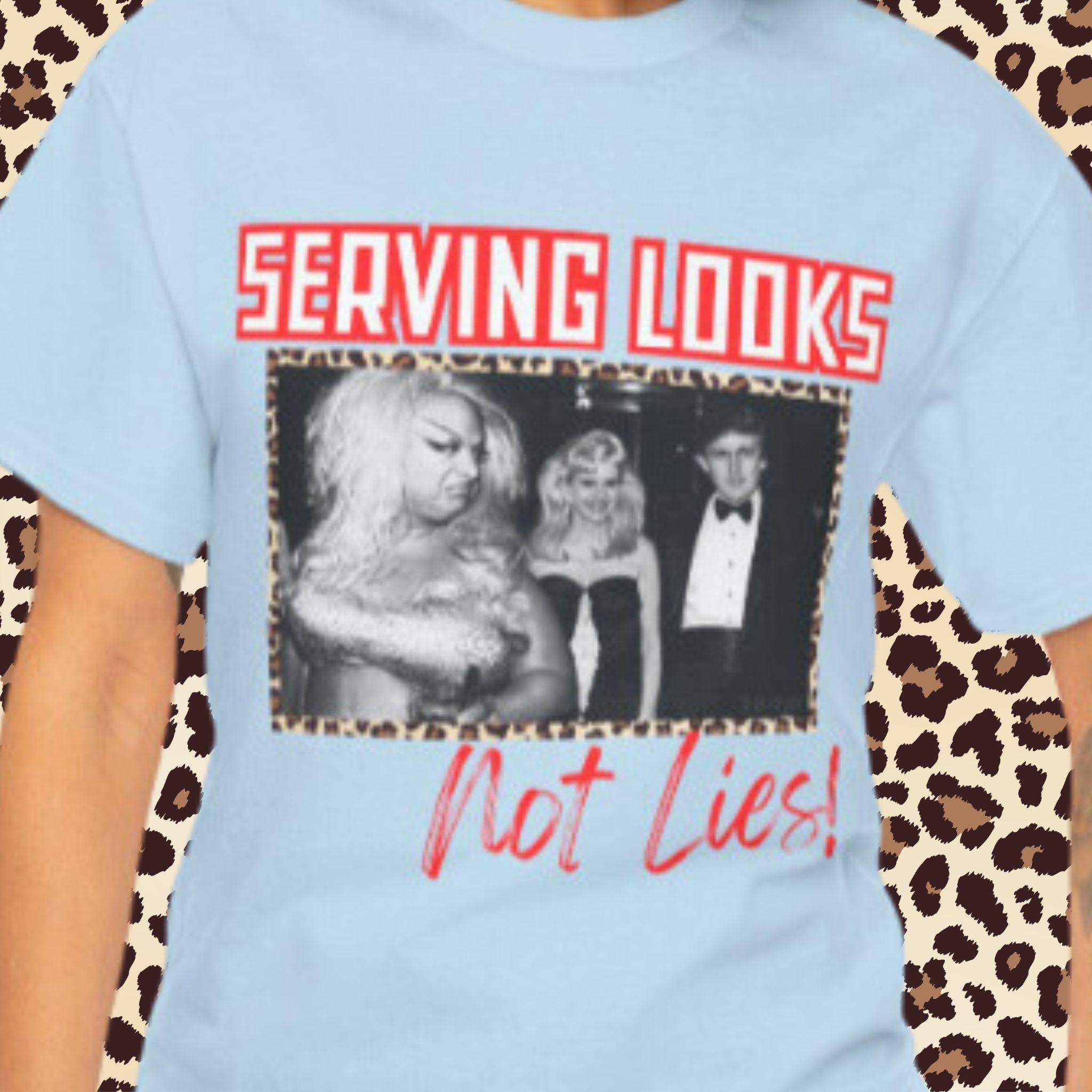 Divine 'Serving Looks, Not Lies' Unisex Tee, Iconic Photo, Political Statement, Anti-Trump Shirt, LGBTQ Pride