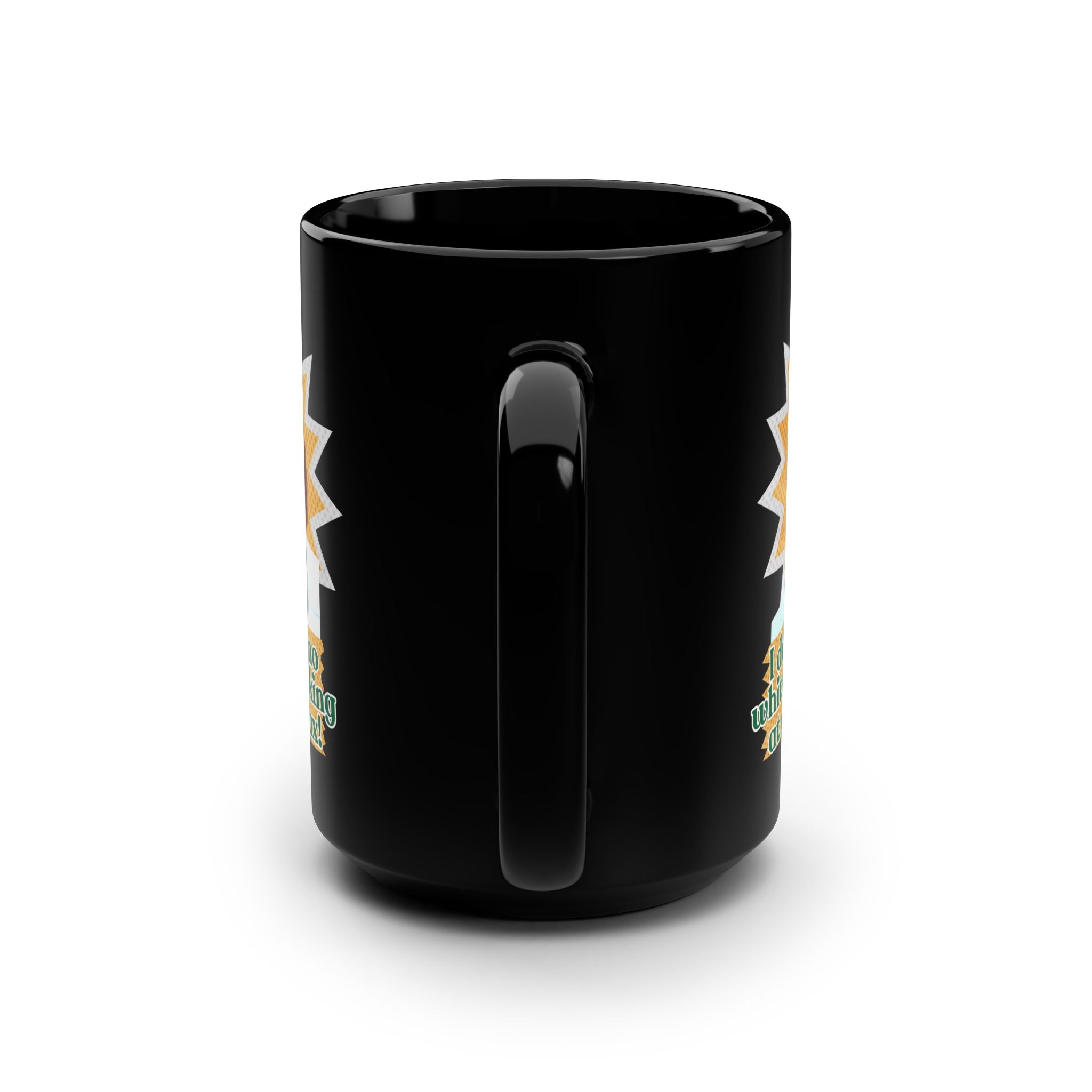 15oz Black Mug — Funny "I Don't Want No White Man Looking At My Tampax" Grizzelda, Jean Hill