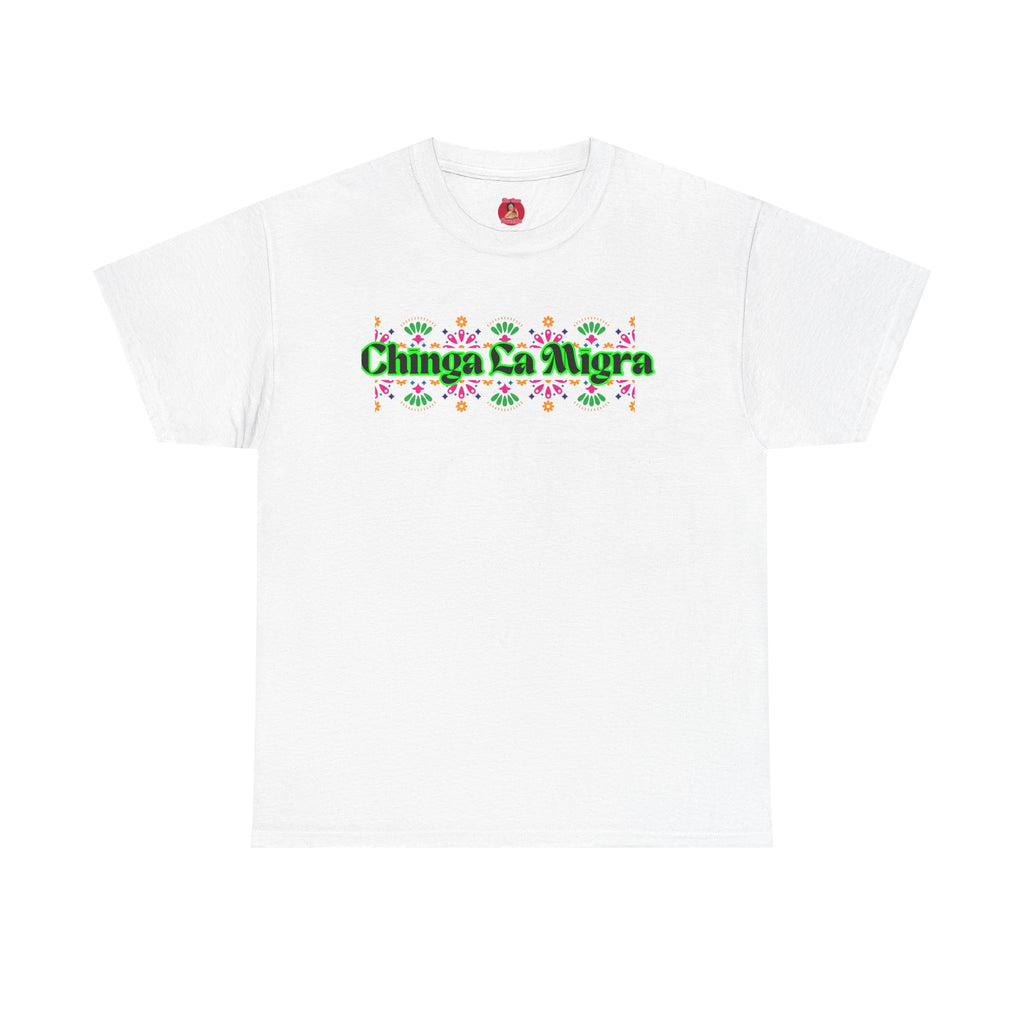 T-Shirt Chinga La Migra, Support Immigrants, anti Ice anti fascist Unisex Heavy Cotton Tee
