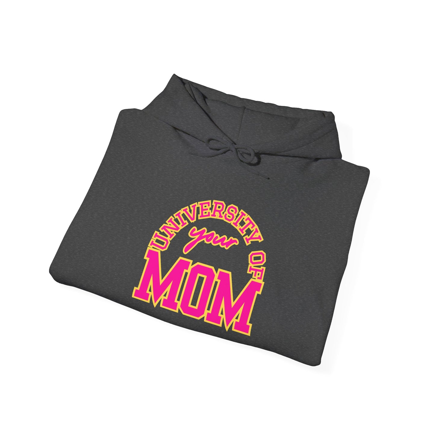 University of Your Mom Hoodie - Athletic Club Design