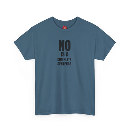 No is a complete sentence.