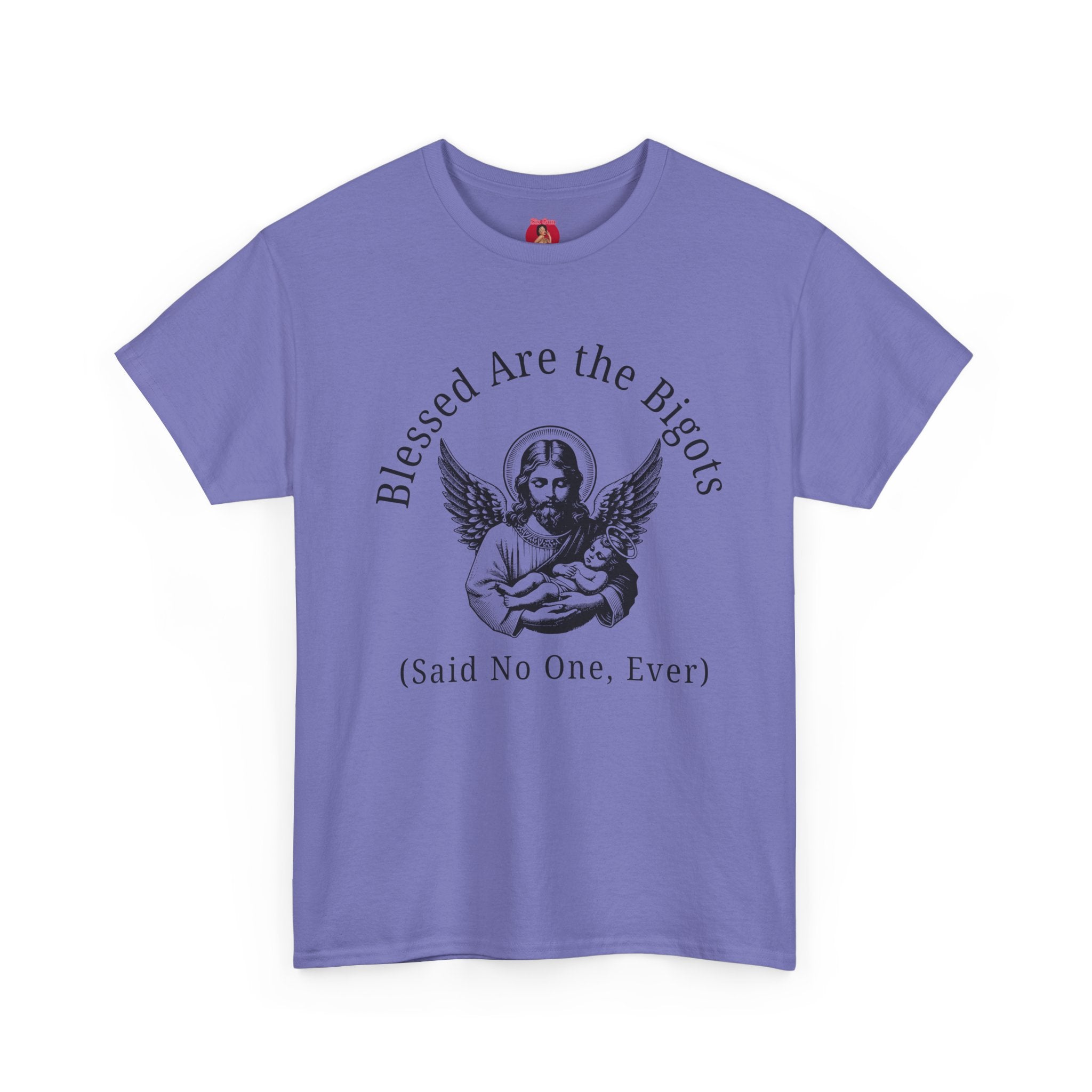 Satire Jesus Unisex Tee, Religious Tacky Blessed Be The Bigots Shirt, Separation of church and state, Protest Tee