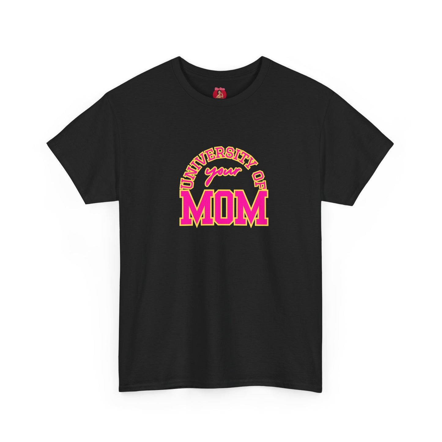 University of Your Mom Shirt athletic club T-shirt