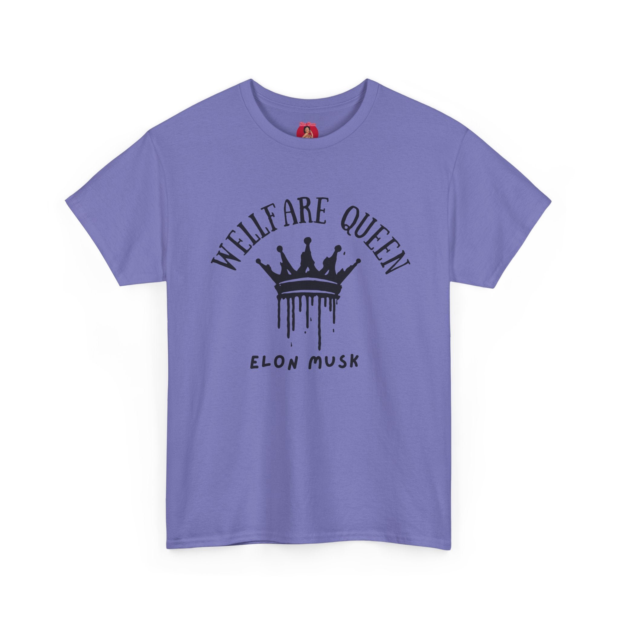 Elon Musk is a welfare Queen Tshirt with tag template