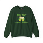St. Patrick's Sweatshirt — "Irish Today, Hungover Tomorrow" Beer Graphic