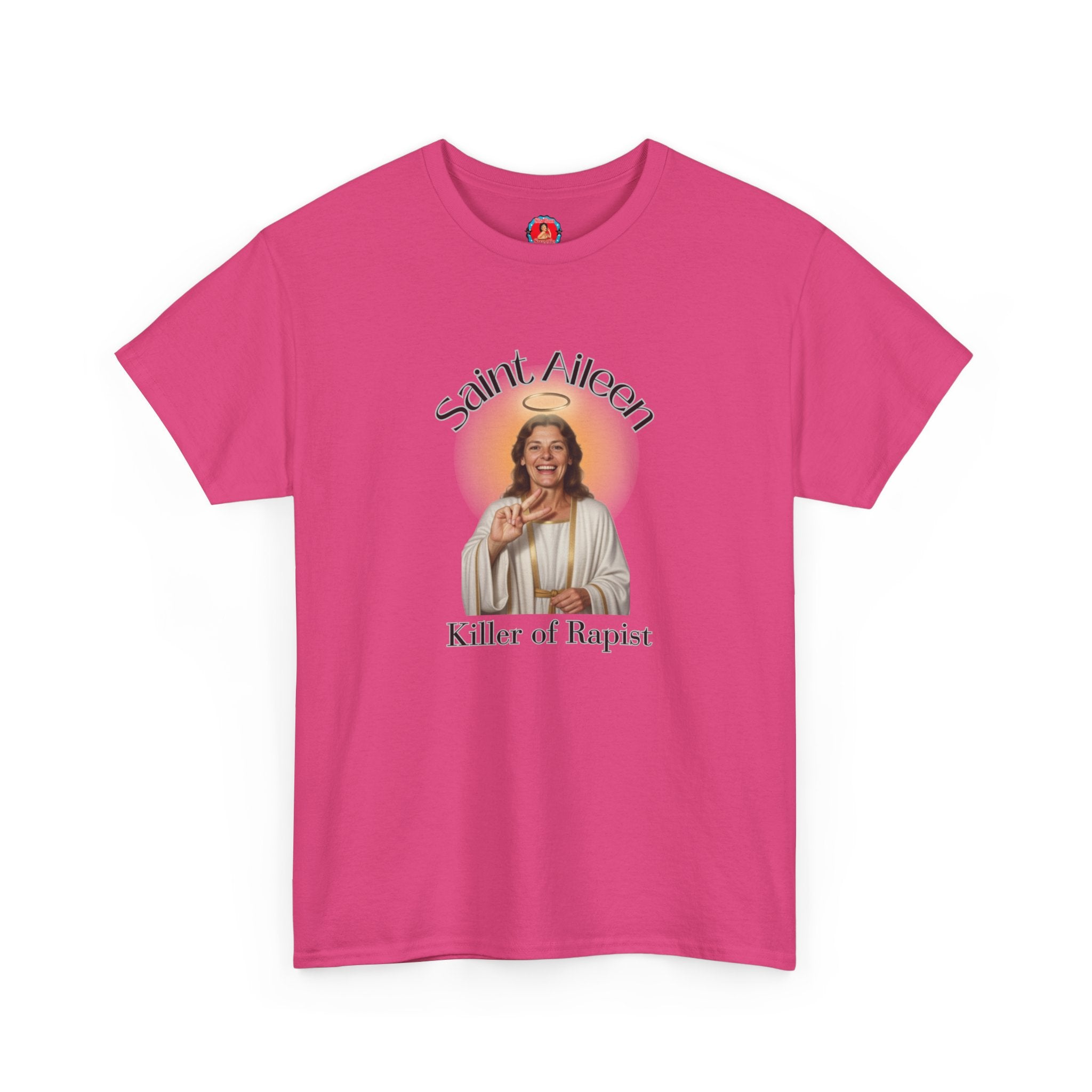 Saint Aileen Tee — 'Killer of Rapist, Protector of Women' Feminist Religious T-Shirt
