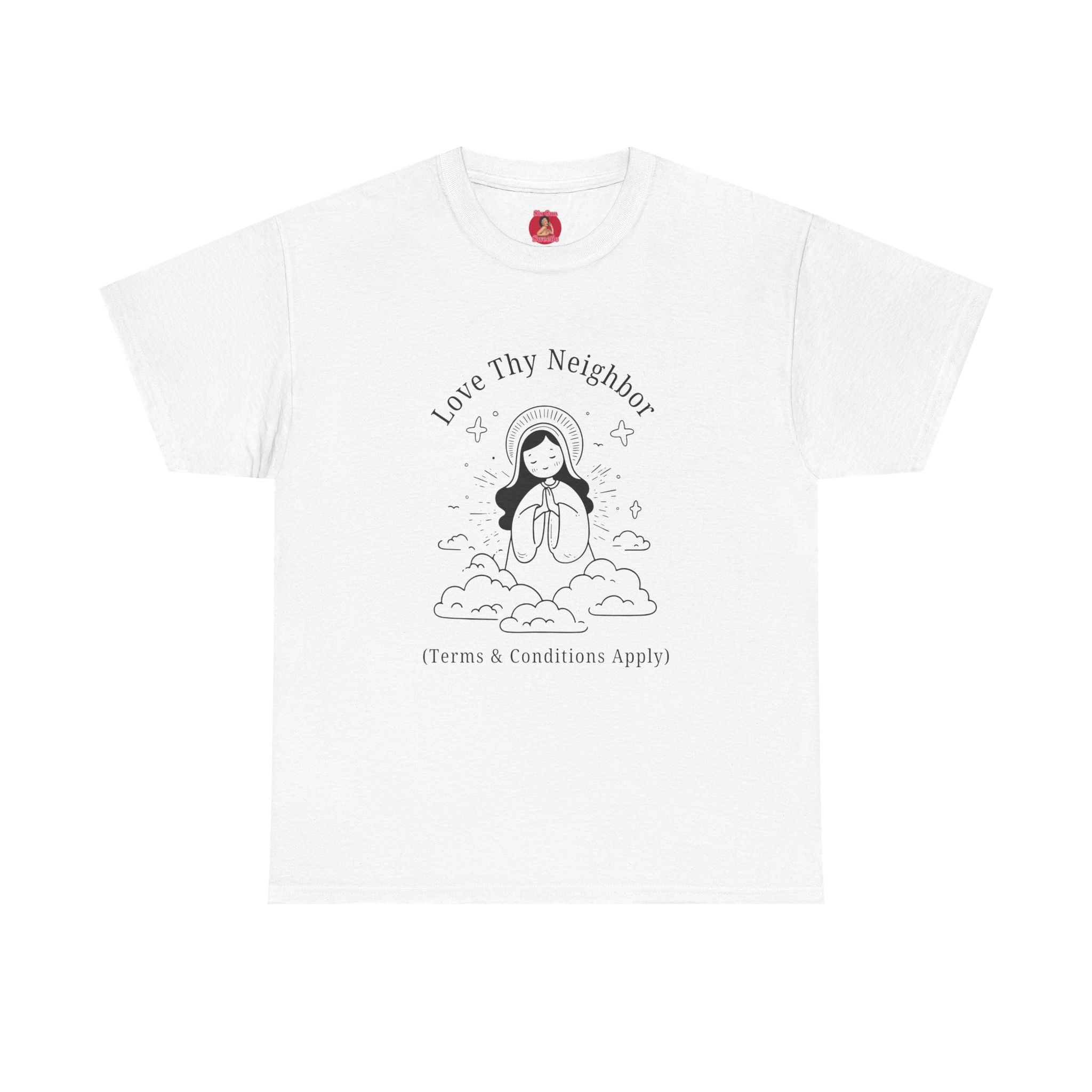 Love Thy Neighbor, Terms and Conditions Apply Funny Religious Hypocrisy