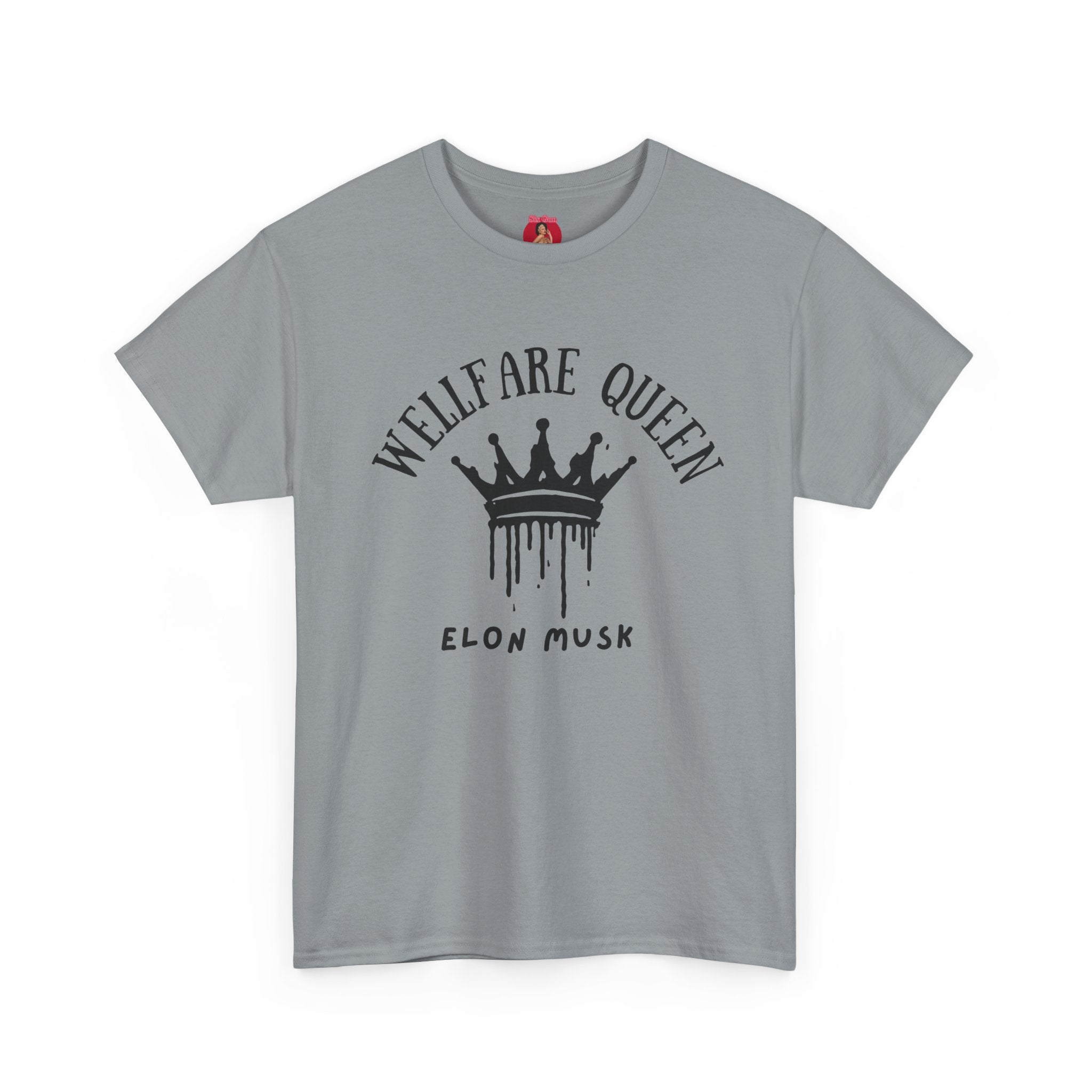 Elon Musk is a welfare Queen Tshirt with tag template