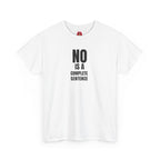 No is a complete sentence.