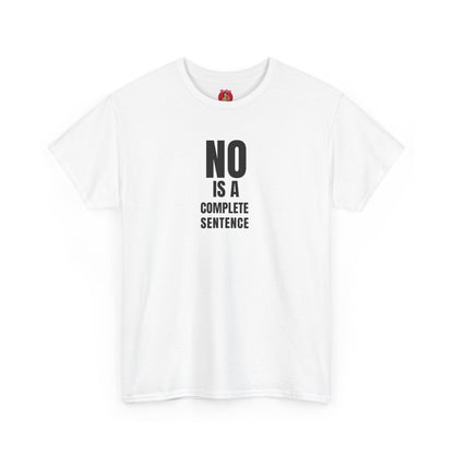 No is a complete sentence.
