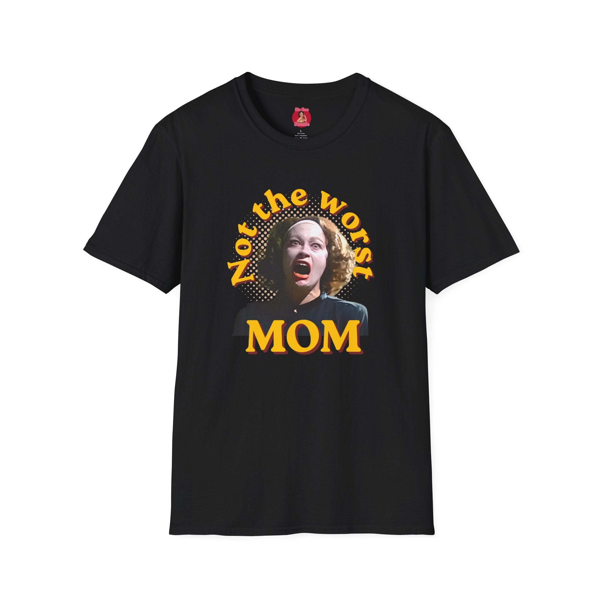 Not the Worst Mom T-Shirt — Funny Retro Mom Graphic Tee
