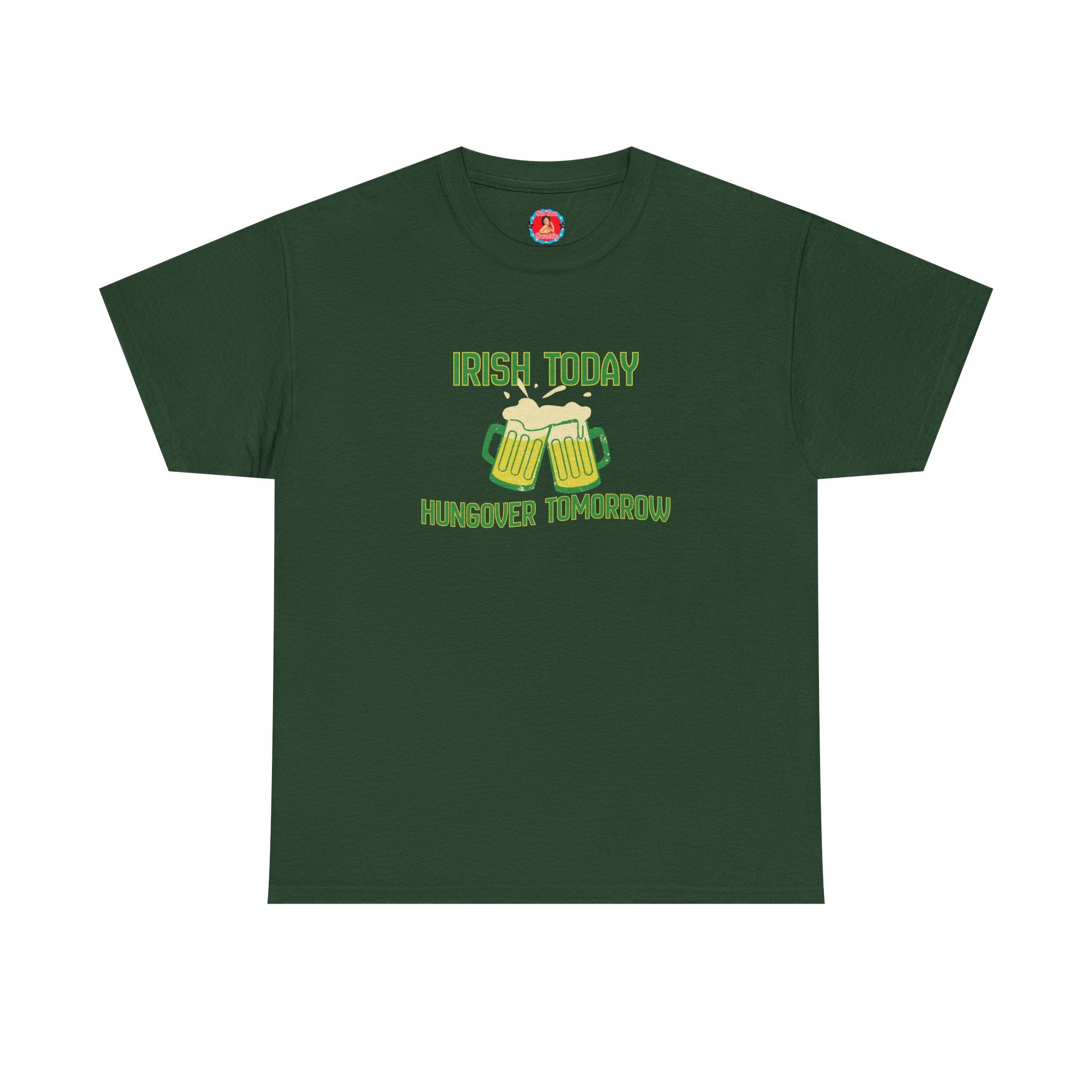 Irish Today, Hungover Tomorrow, St. Patrick's Day Shamrock Tee