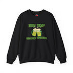 St. Patrick's Sweatshirt — "Irish Today, Hungover Tomorrow" Beer Graphic
