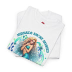 Mermaid Fantasy Unisex Tee - Seaweed Smoking 420